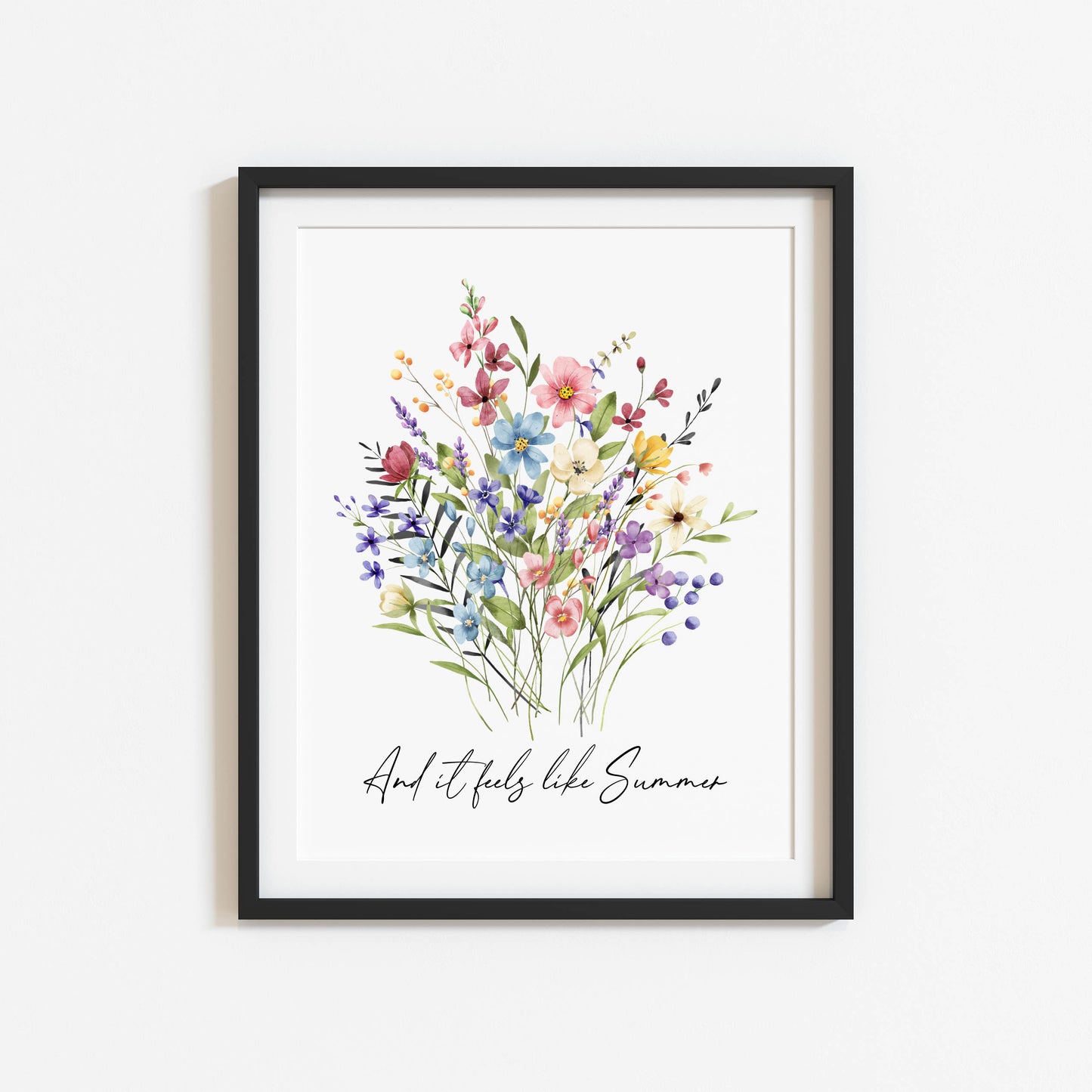 Summer print And it feels like summer wildflower floral bouquet seasonal summer unframed wall art summer print summer home decor, summer art
