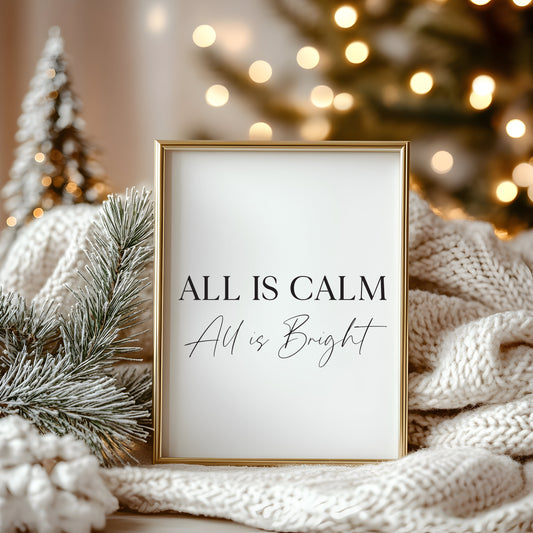 All is calm, All is bright Christmas art print seasonal unframed wall art poster