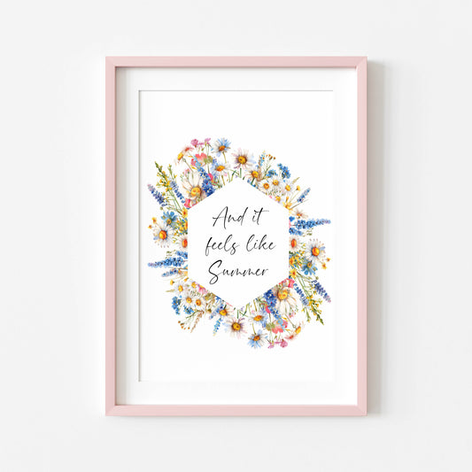 Summer print And it feels like summer bright wildflowers floral wreath seasonal summer unframed wall art summer print summer home decor