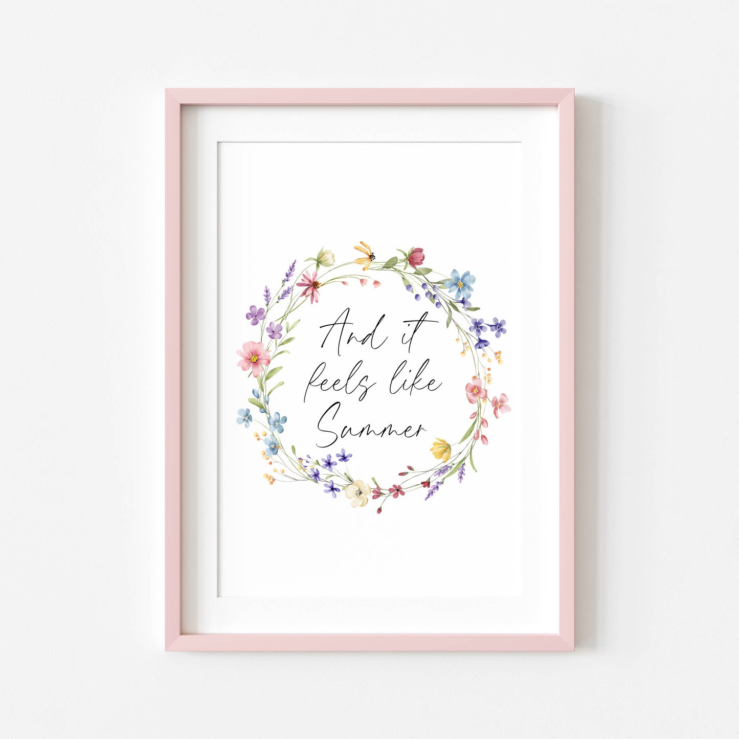Summer print And it feels like summer wildflower floral wreath seasonal summer unframed wall art summer print, summer home decor, summer art
