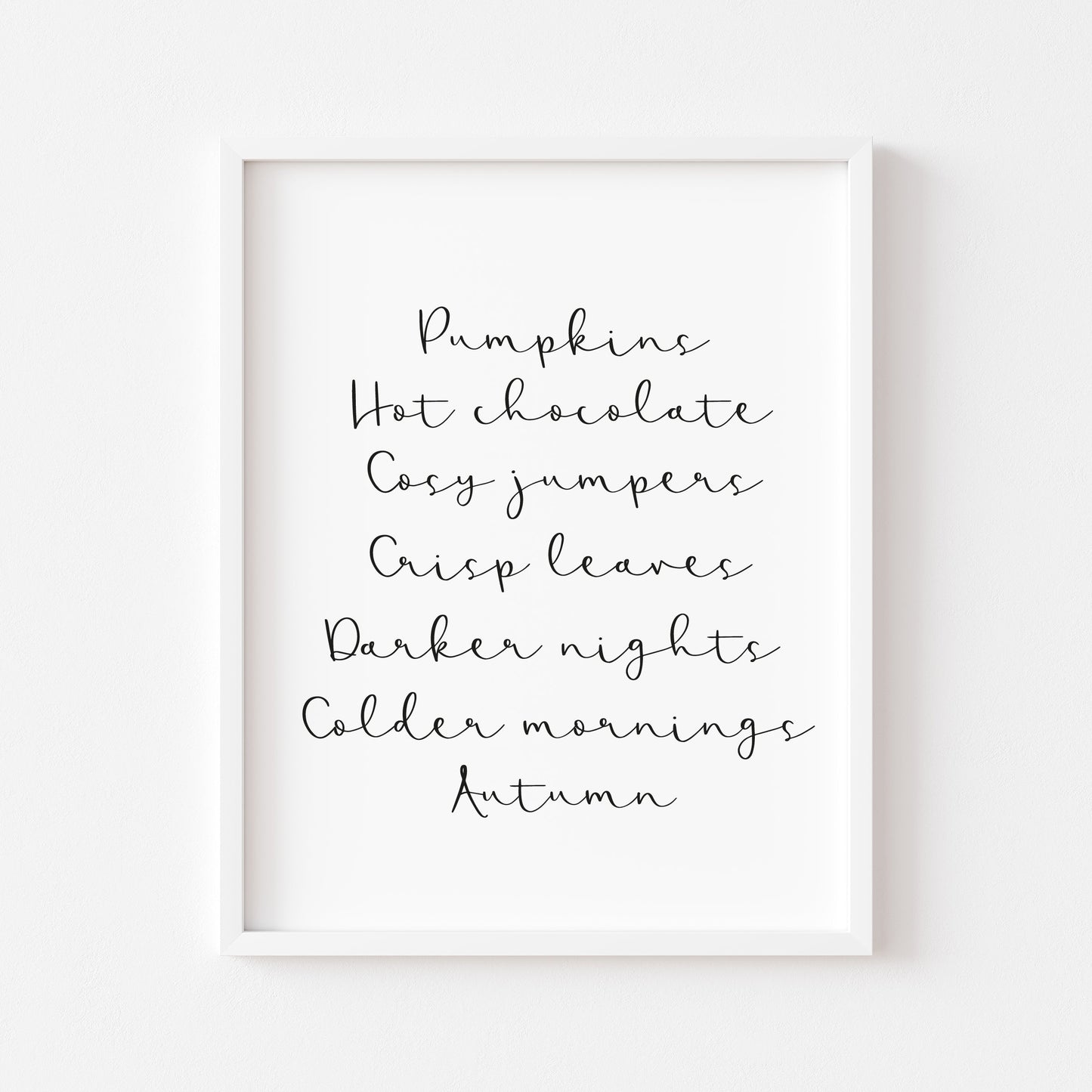 Autumn description, Autumn favourites calligraphy, typography unframed wall art poster print