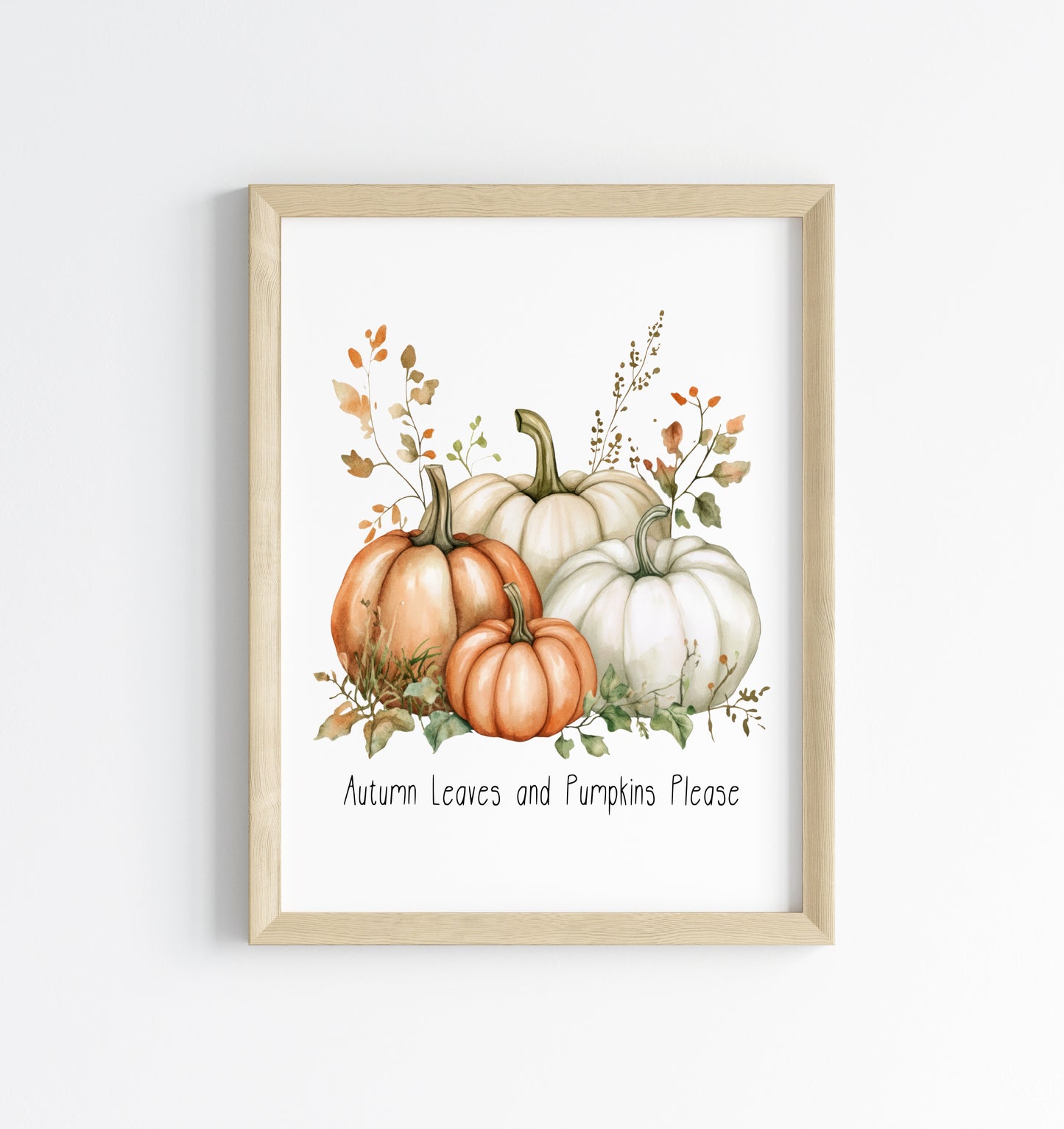 Autumn leaves & pumpkins please orange green seasonal fall watercolour bouquet unframed wall art poster print