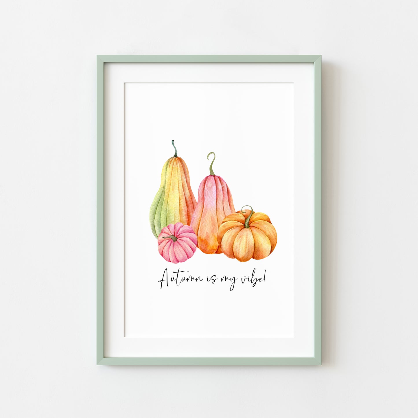 Autumn is my vibe Pumpkin trio orange, green and pink seasonal unframed wall art poster print