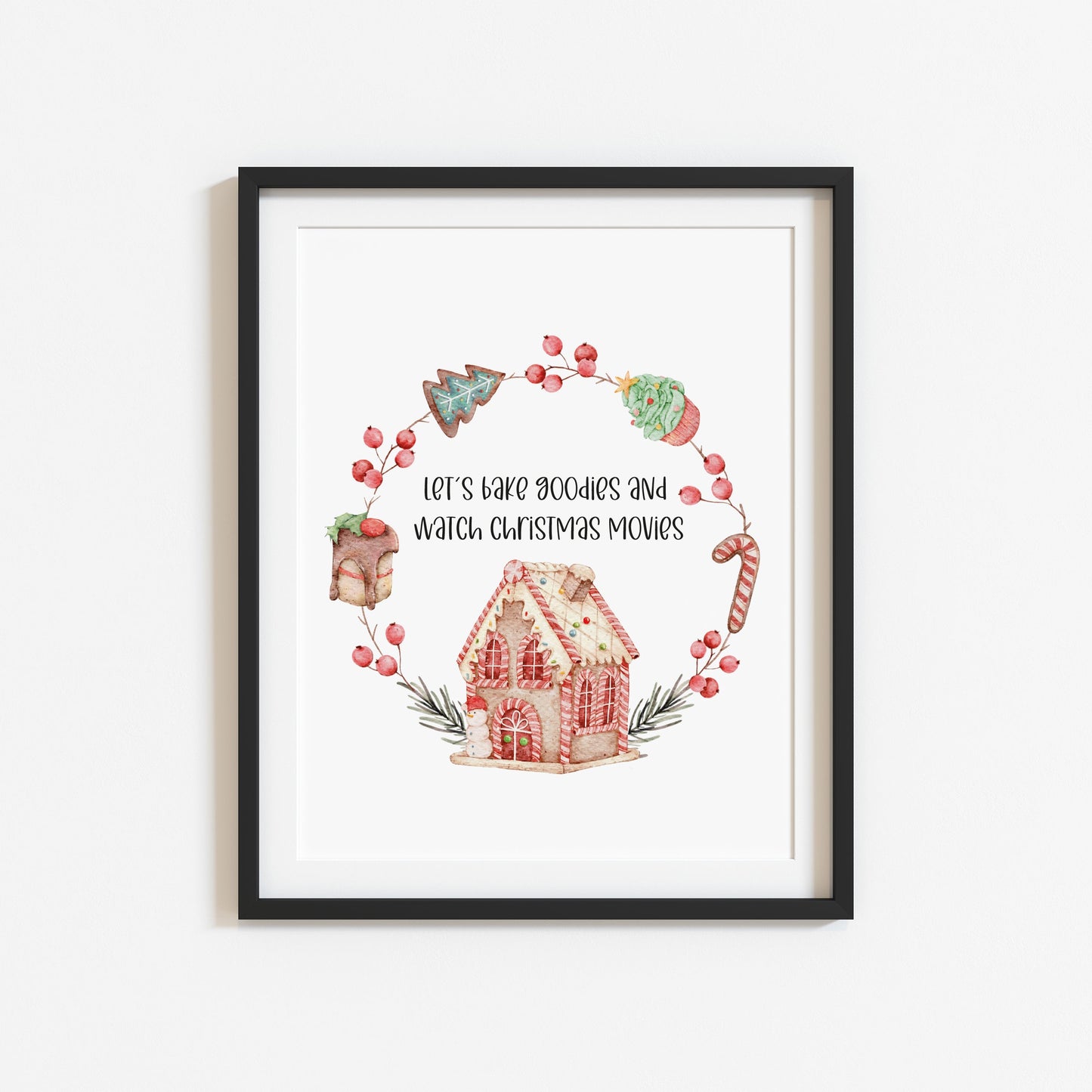 Let's bake goodies and watch Christmas movies, watercolour gingerbread wreath xmas seasonal unframed wall art poster print