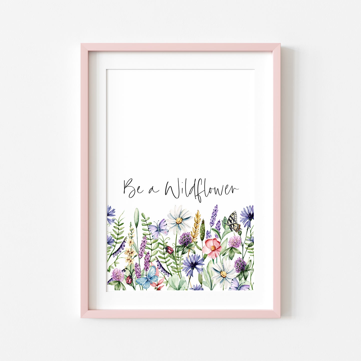 Be a wildflower motivational watercolour spring seasonal home bedroom unframed wall art poster print,spring accessories, spring art