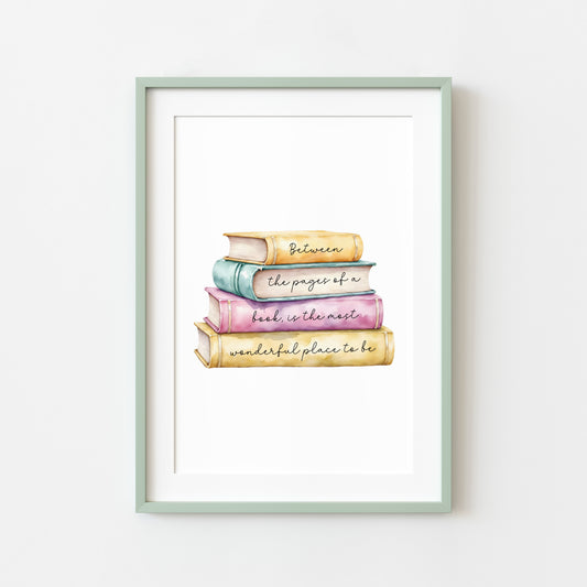 Book Quote Print Between the Pages, Watercolour Book Stack wall art (unframed)