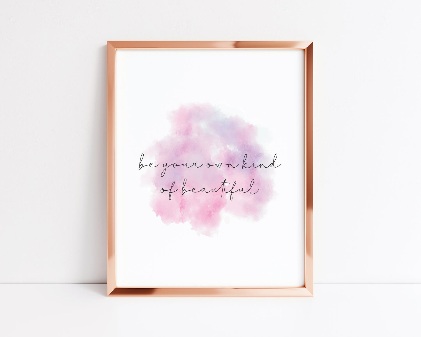 Be your own kind of beautiful pink and purple watercolour style unframed wall art poster print