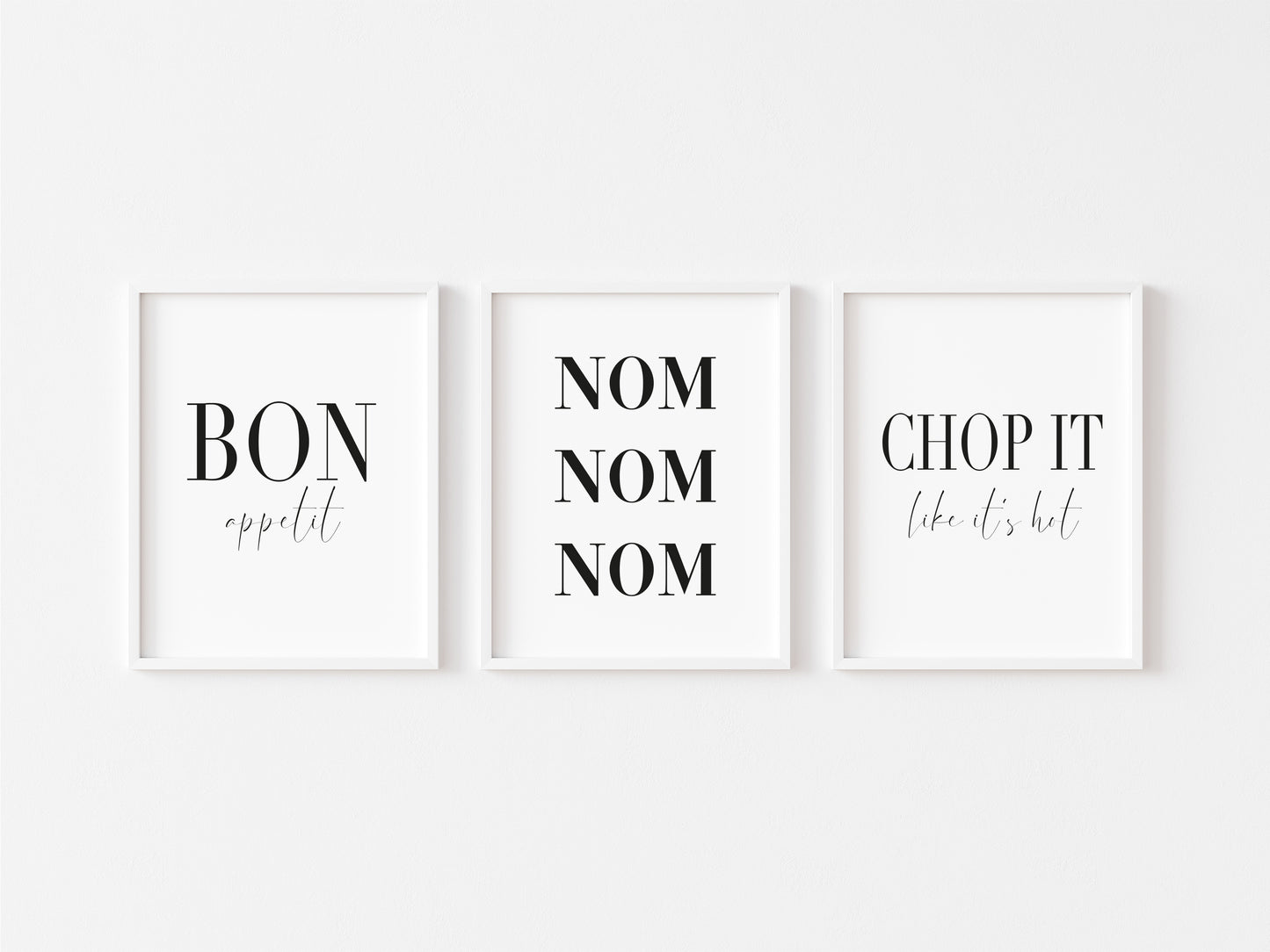 Set of 3 kitchen prints, nom nom nom, bon appetit, chop it like it's hot unframed wall art poster prints