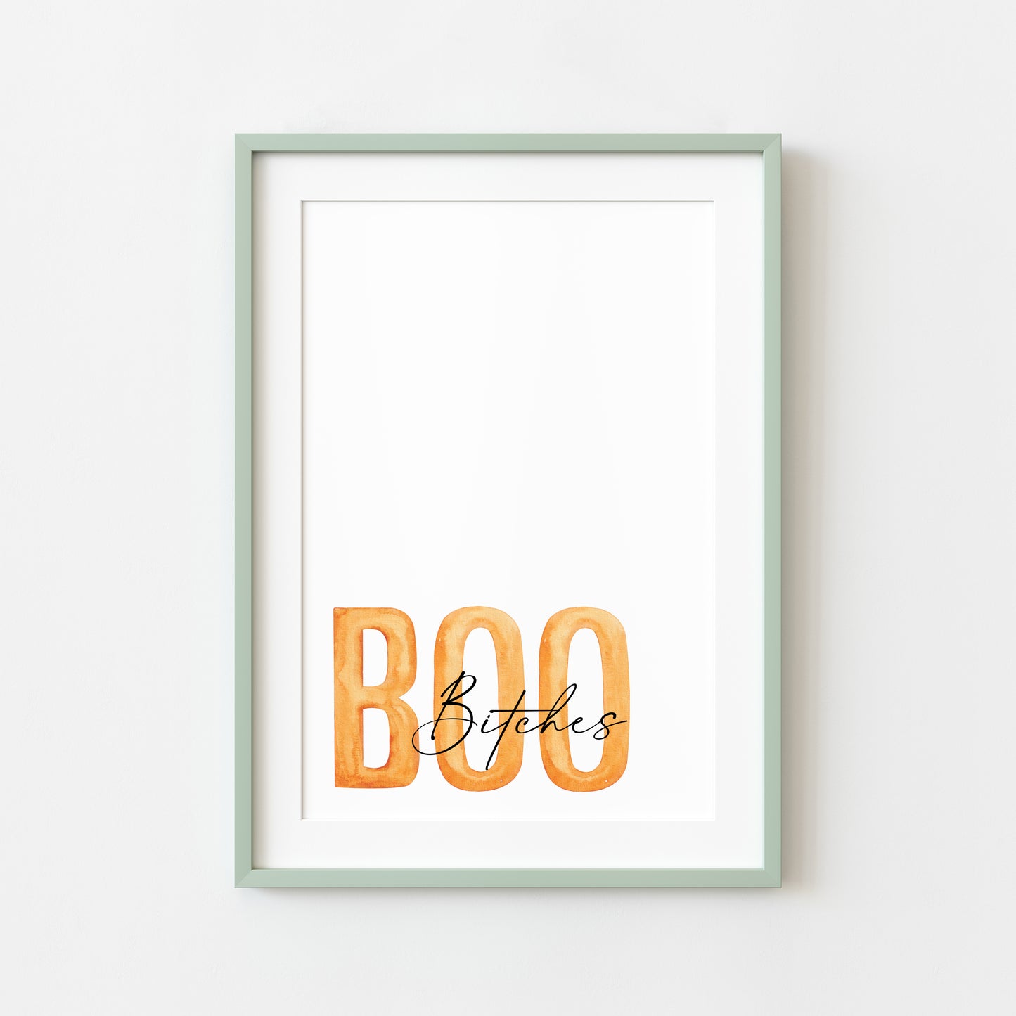 BOO B*tches orange & black halloween autumn funny seasonal unframed wall art poster print