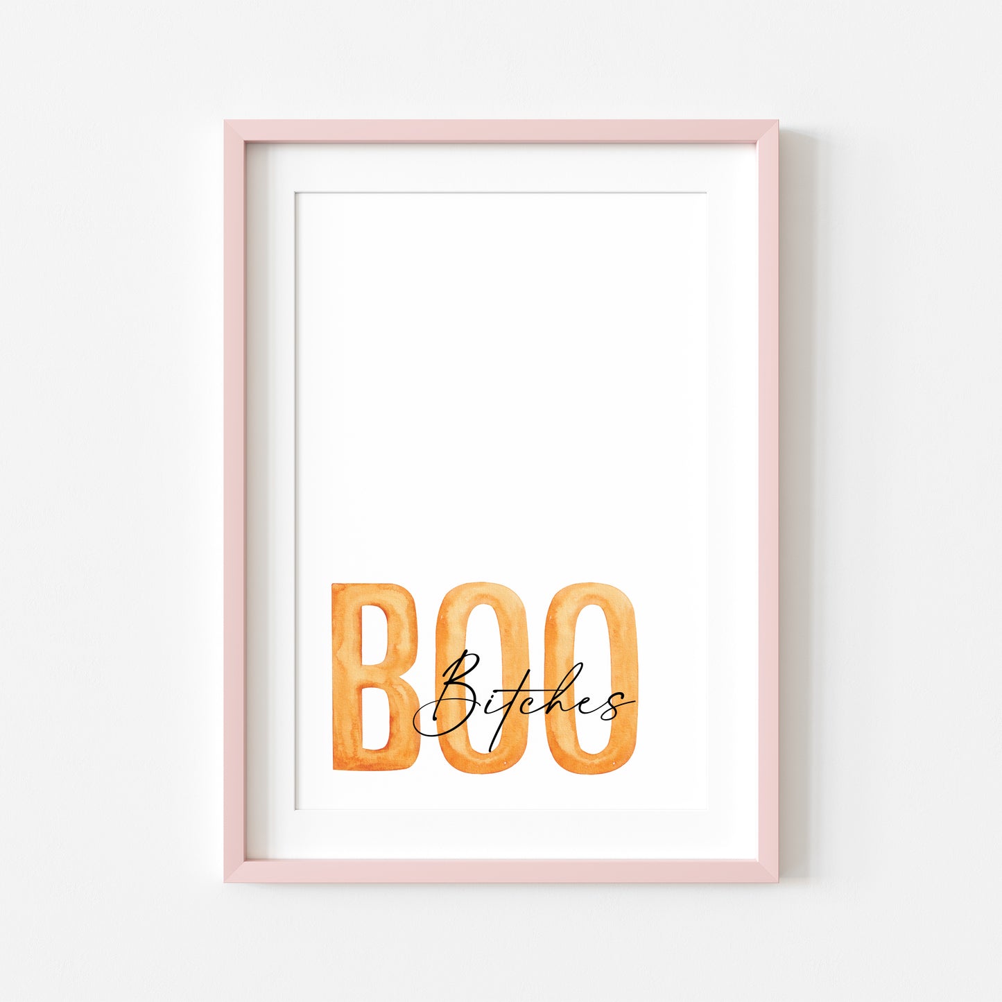 BOO B*tches orange & black halloween autumn funny seasonal unframed wall art poster print