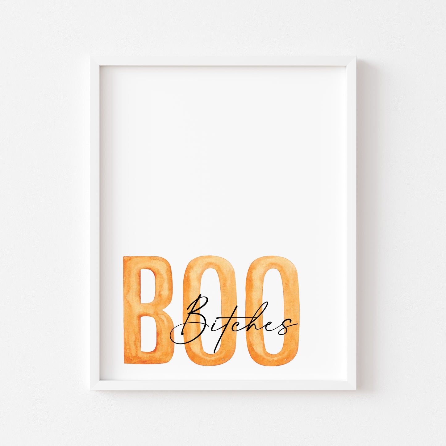 BOO B*tches orange & black halloween autumn funny seasonal unframed wall art poster print