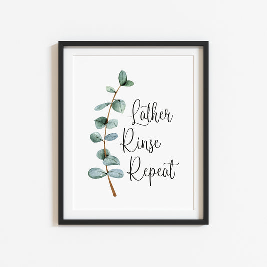 Lather rinse repeat green blue eucalyptus botanical stem watercolour bathroom toilet unframed wall art poster print