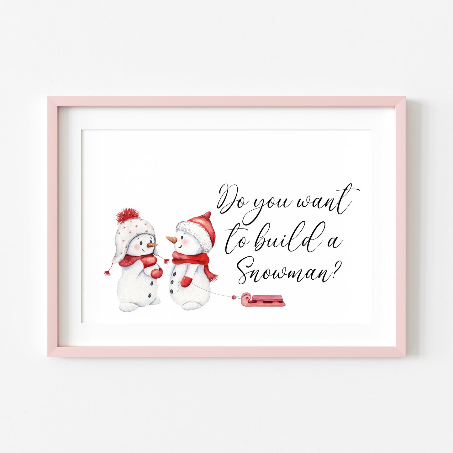 Do you want to build a snowman red winter seasonal watercolour landscape illustration unframed wall art poster print
