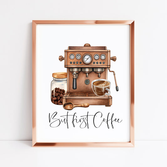 But First Coffee Print Watercolour coffee machine scene Kitchen unframed Wall Art