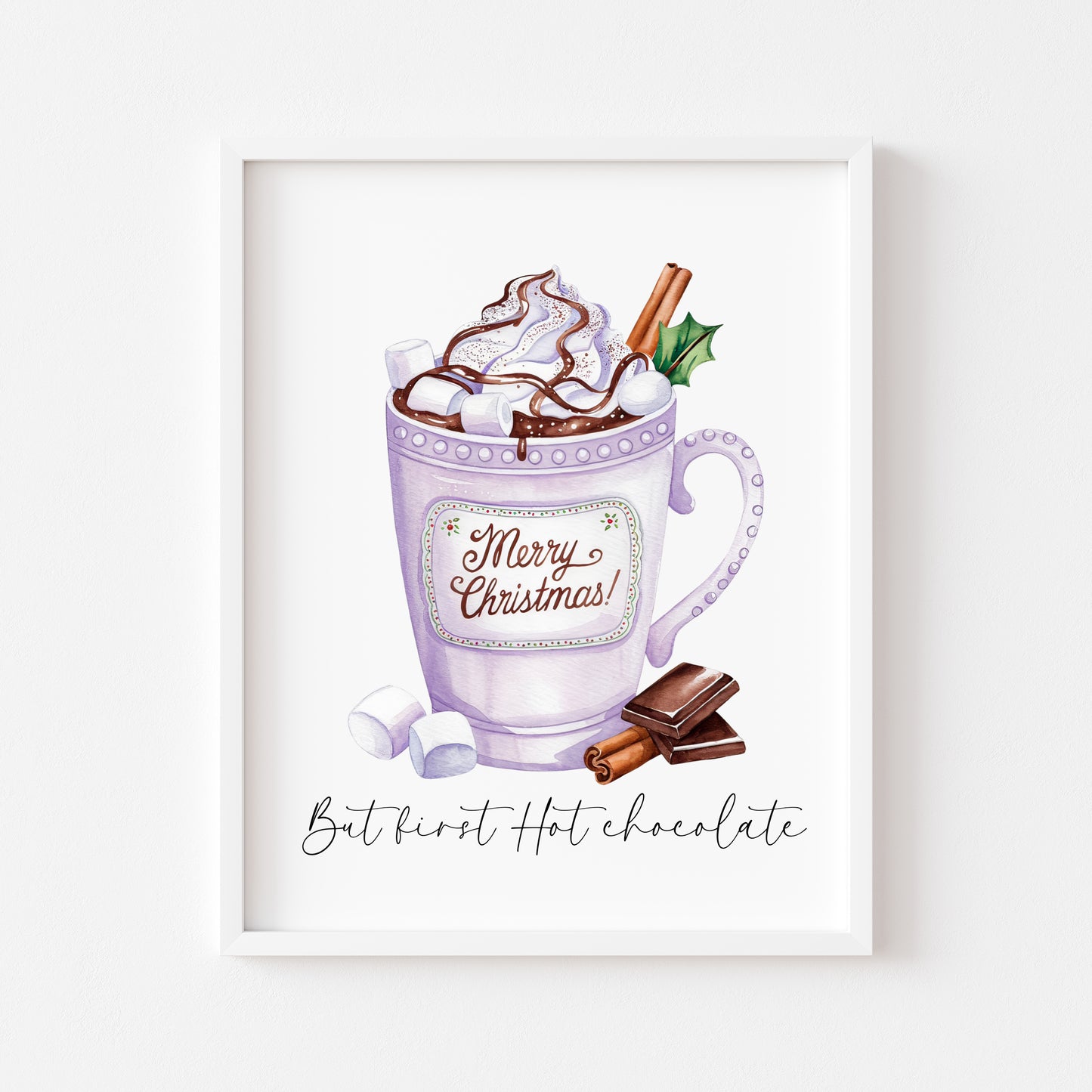 Hot Chocolate print but first Hot chocolate lilac purple Merry Christmas winter drinks cute unframed wall art poster print