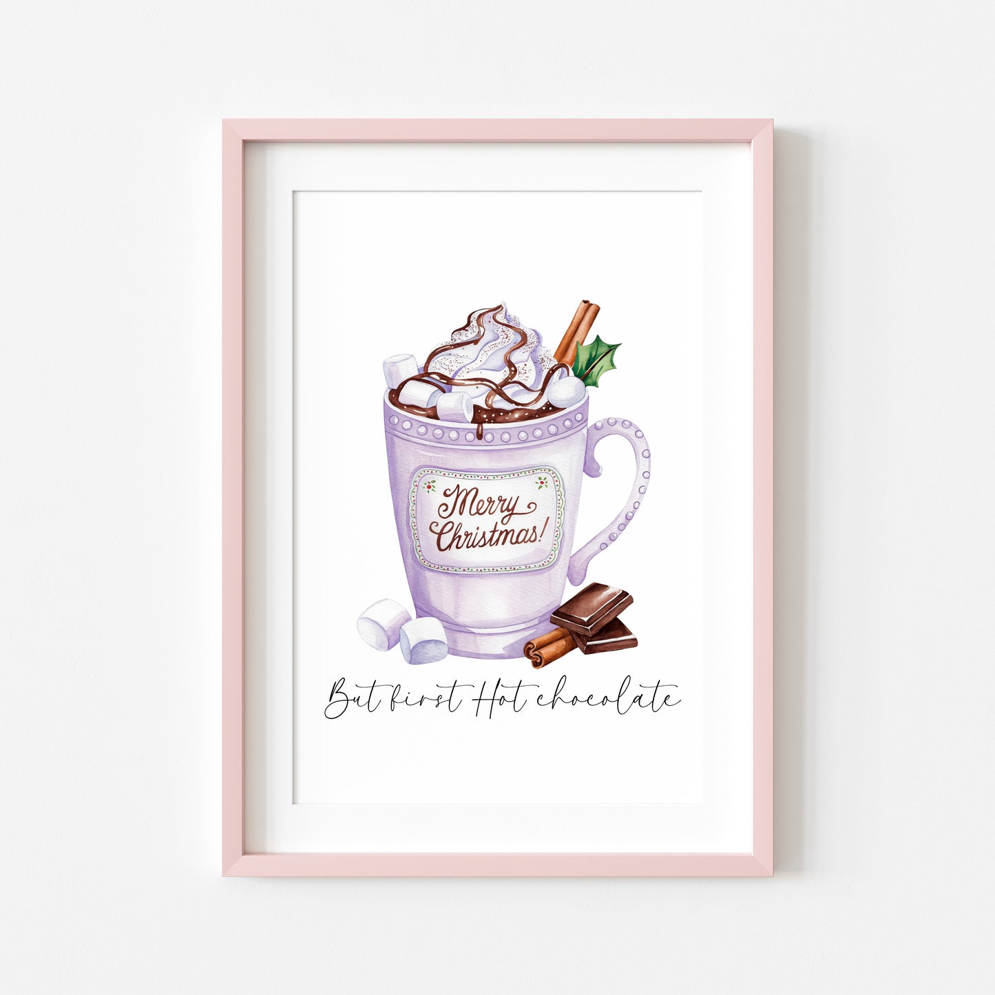 Hot Chocolate print but first Hot chocolate lilac purple Merry Christmas winter drinks cute unframed wall art poster print