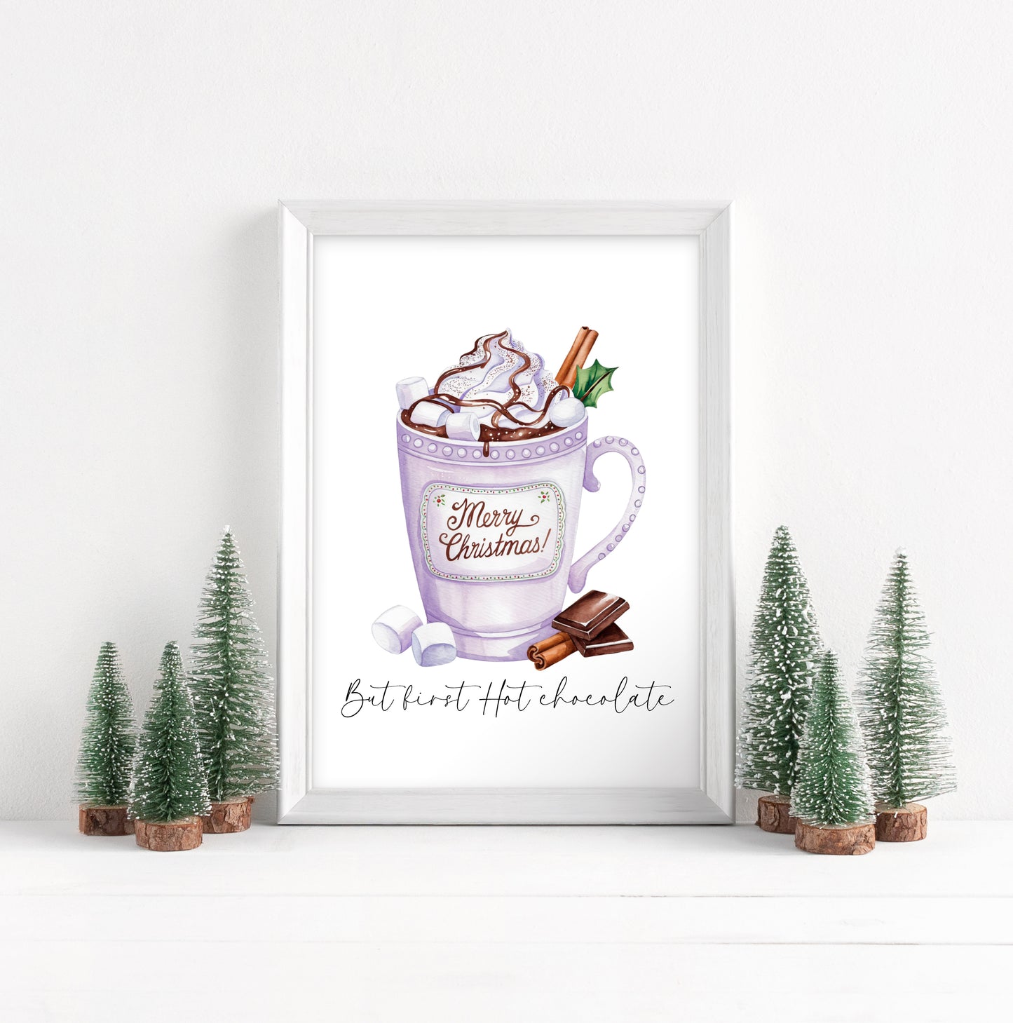 Hot Chocolate print but first Hot chocolate lilac purple Merry Christmas winter drinks cute unframed wall art poster print