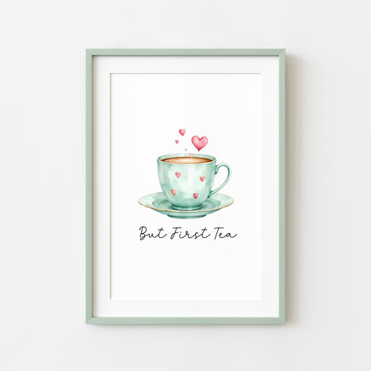 But First Tea Print green cup & hearts watercolour Kitchen Wall Art (Unframed)
