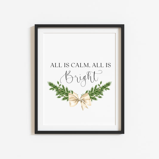 All is Calm, All is Bright Christmas bouquet & bow watercolour seasonal unframed wall art poster print