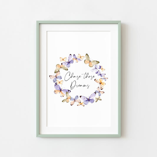 Chase those dreams motivational orange and purple butterflies wildflower wreath unframed wall art poster print