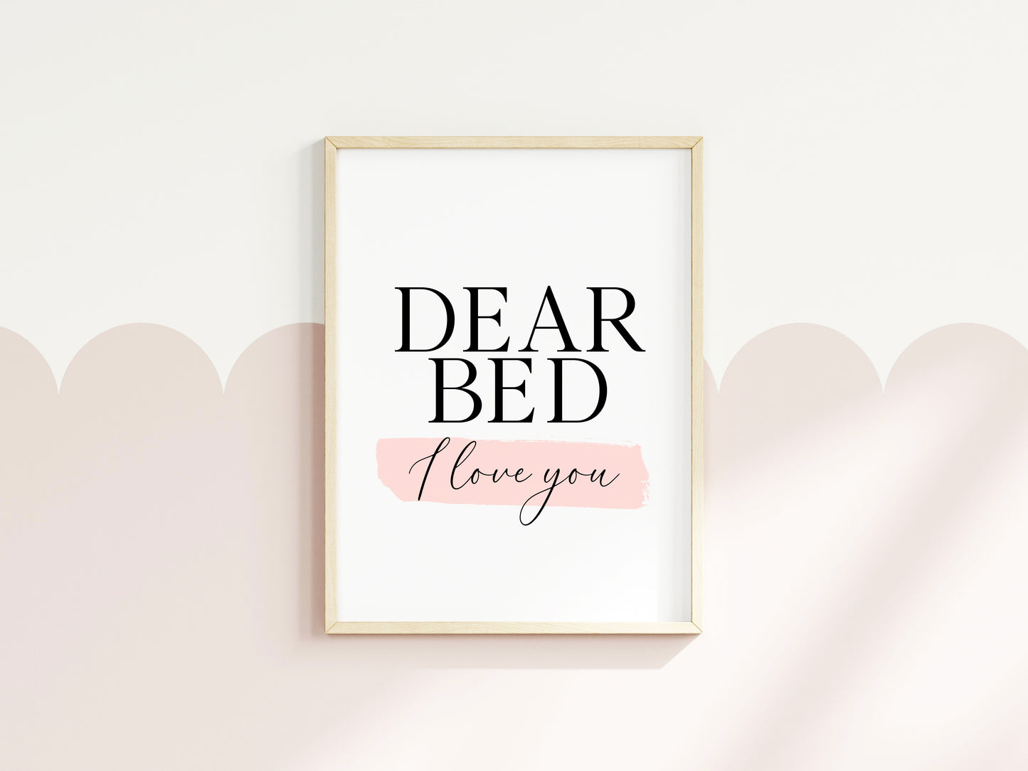 Bedroom print, Dear bed I love you pink watercolour bedroom unframed wall art poster print