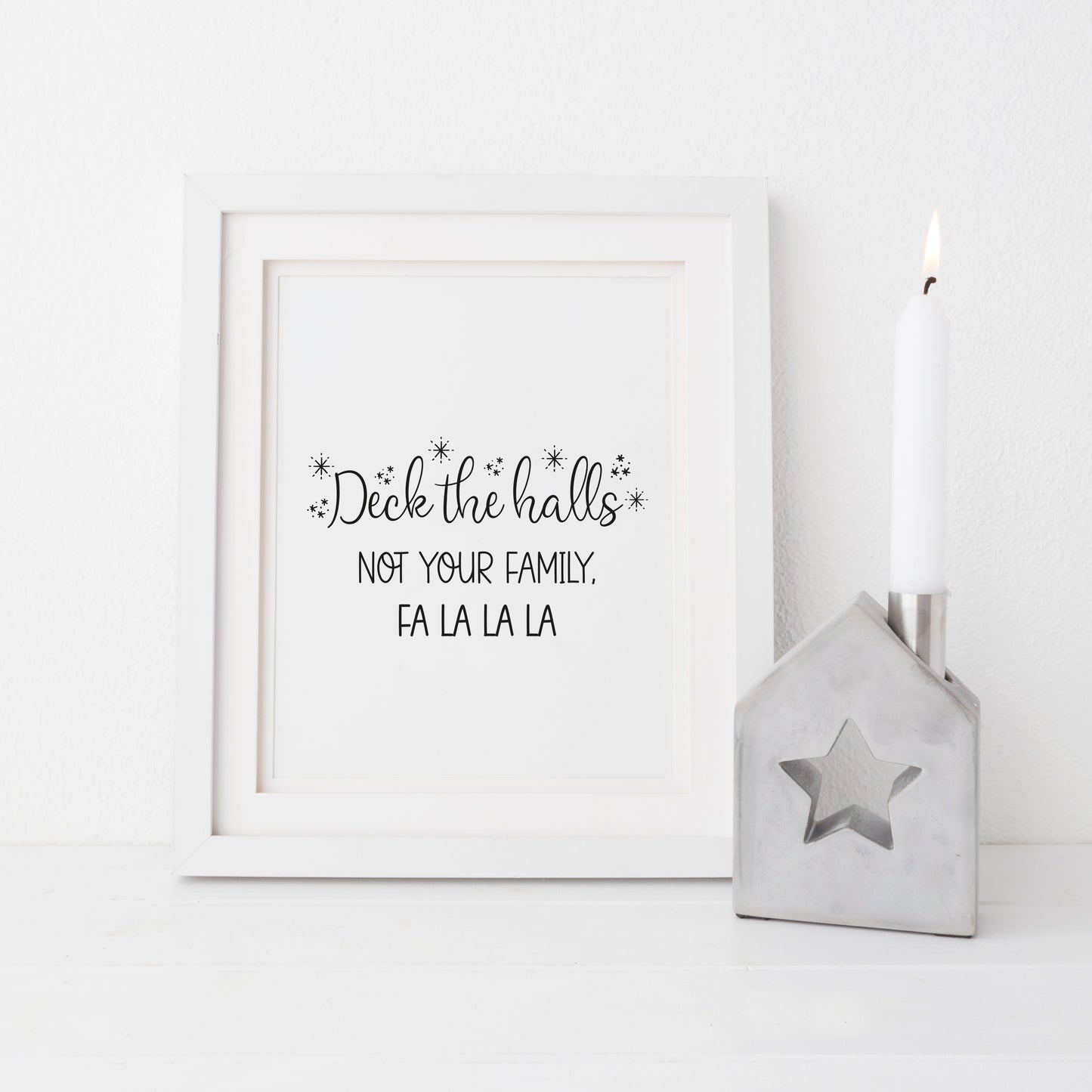 Deck the Halls, not your family fa la la, funny xmas seasonal unframed wall art poster print