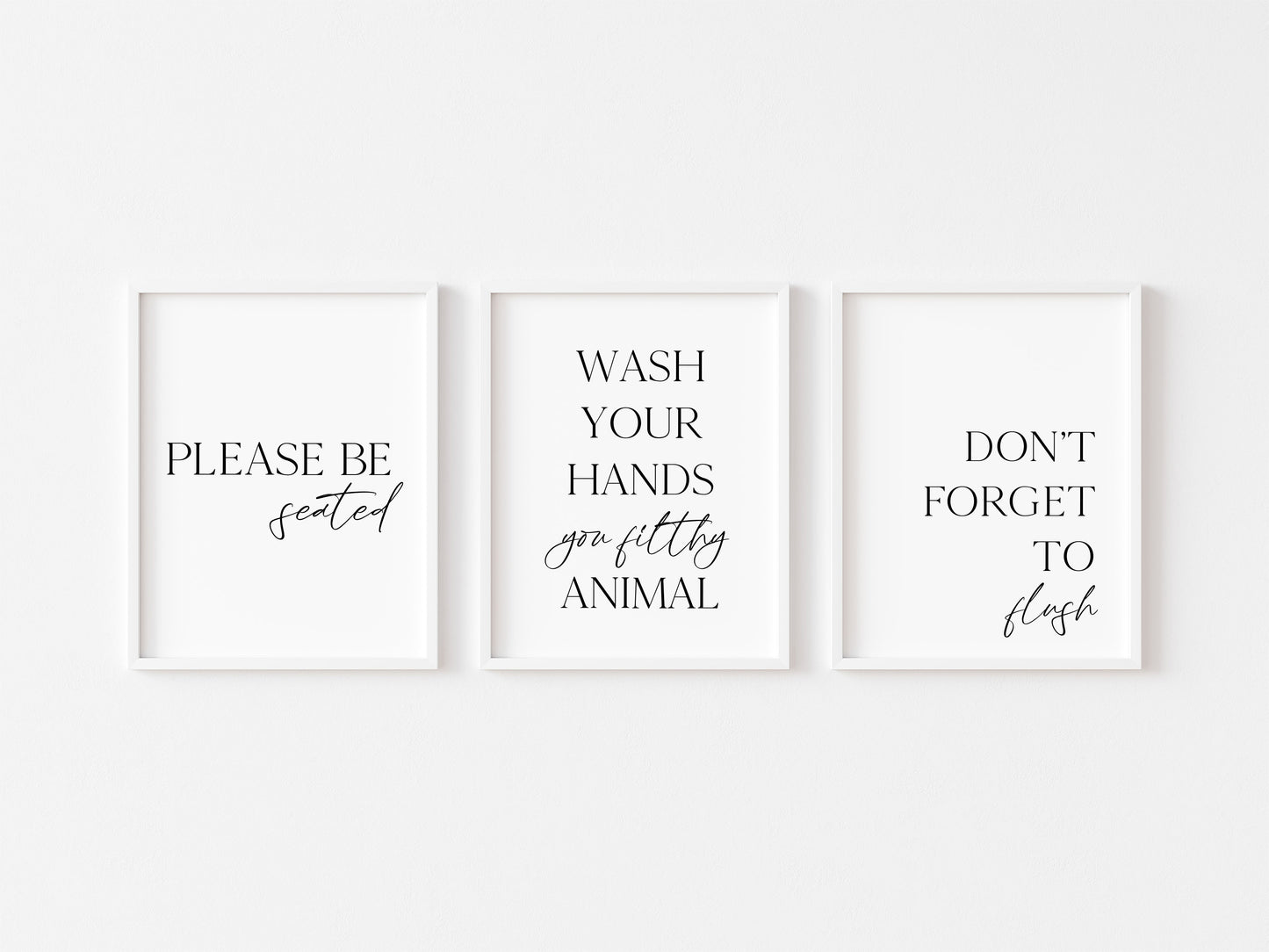Set of 3 bathroom prints wash your hands you filthy animal, please be seated, don't forget to flushset wall art poster unframed prints