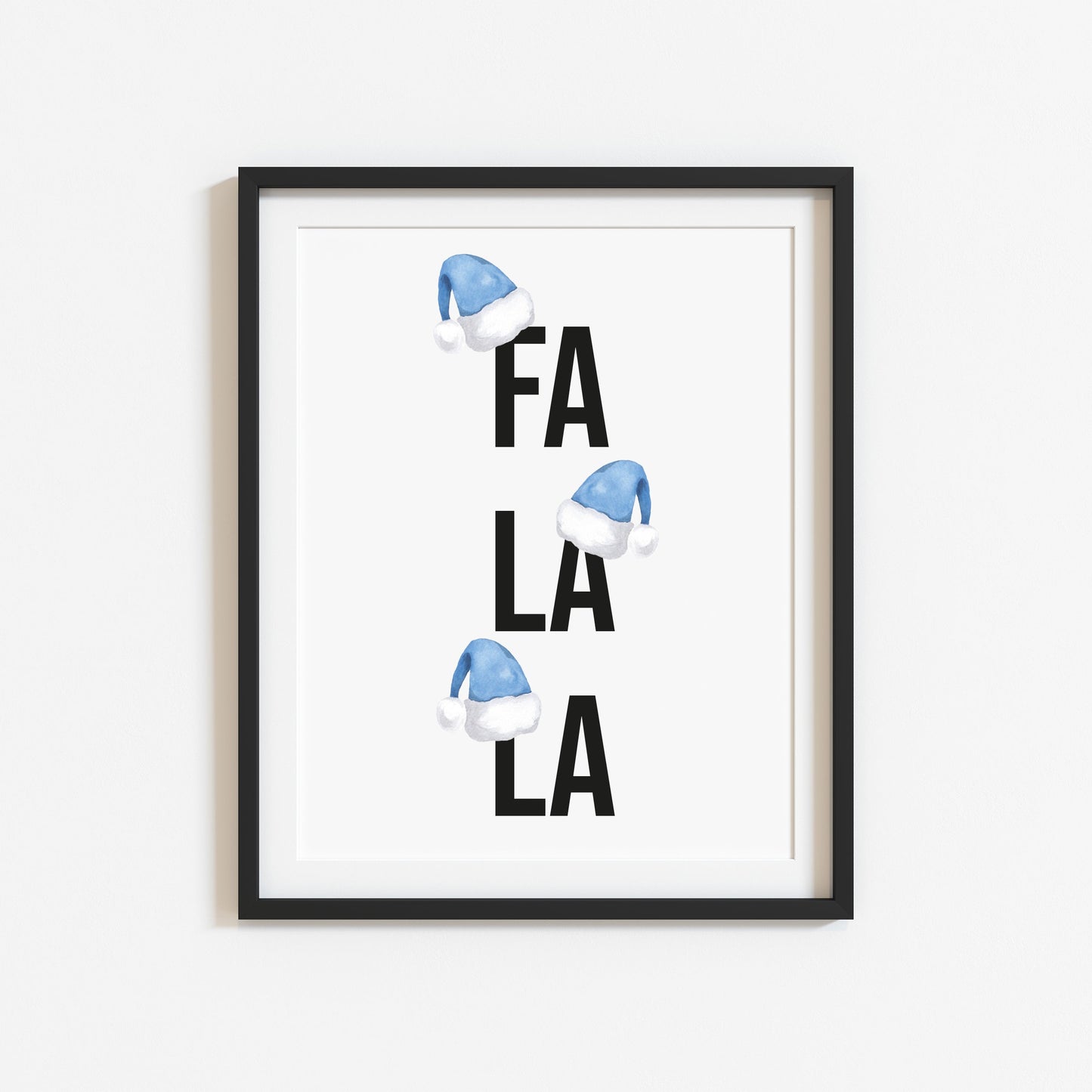 Fa la la blue Christmas Santa hat seasonal unframed Xmas wall art poster print