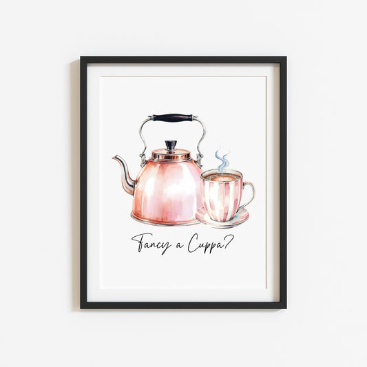 Tea print, Fancy a cuppa? cute pink tea & kettle cup watercolour kitchen office home unframed wall art poster print