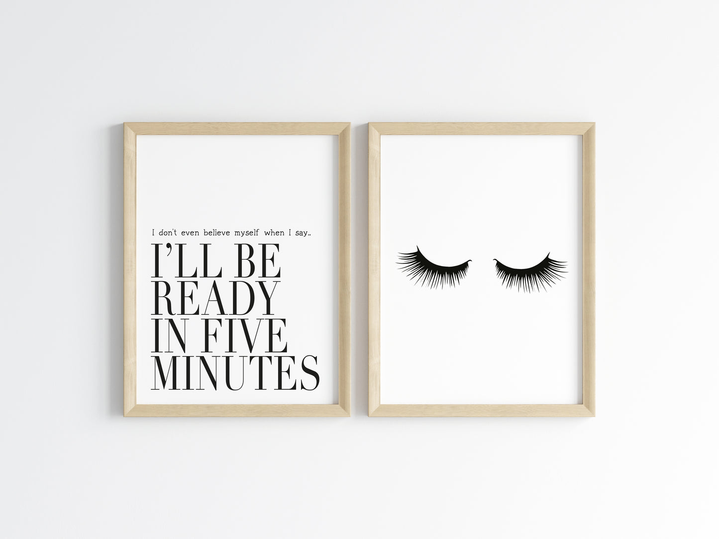 Set of 2 bedroom fashion prints quote & eyelashes unframed prints, bedroom art poster prints, fashion make up prints, bedroom art prints