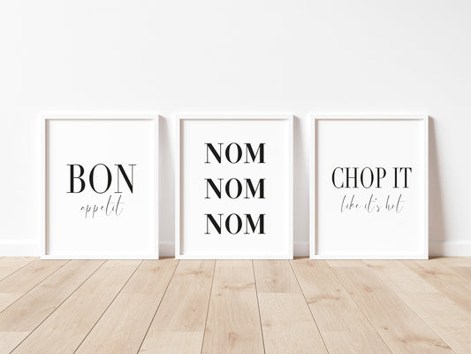 Set of 3 kitchen prints, nom nom nom, bon appetit, chop it like it's hot unframed wall art poster prints