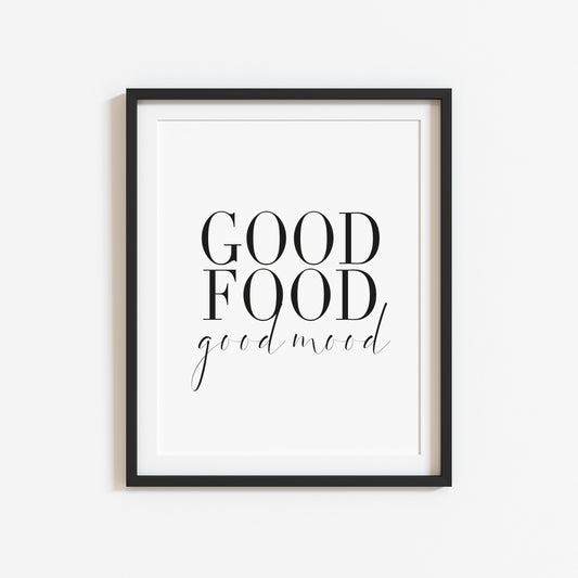 Good food good mood funny kitchen food home sign unframed wall art poster print