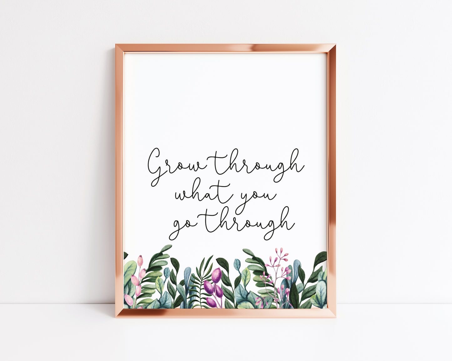 Grow through what you go through floral watercolour unframed wall art poster print