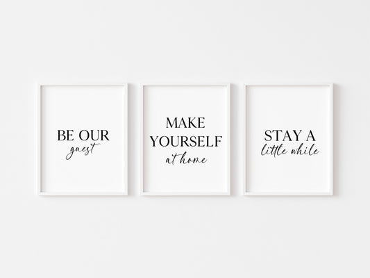 Set of 3 home prints, Welcome to our home, be our guest, stay a while home bedroom unframed wall art prints