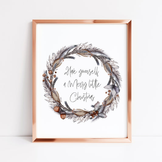 Have yourself a merry little Christmas foliage acorn wreath seasonal unframed wall art poster print