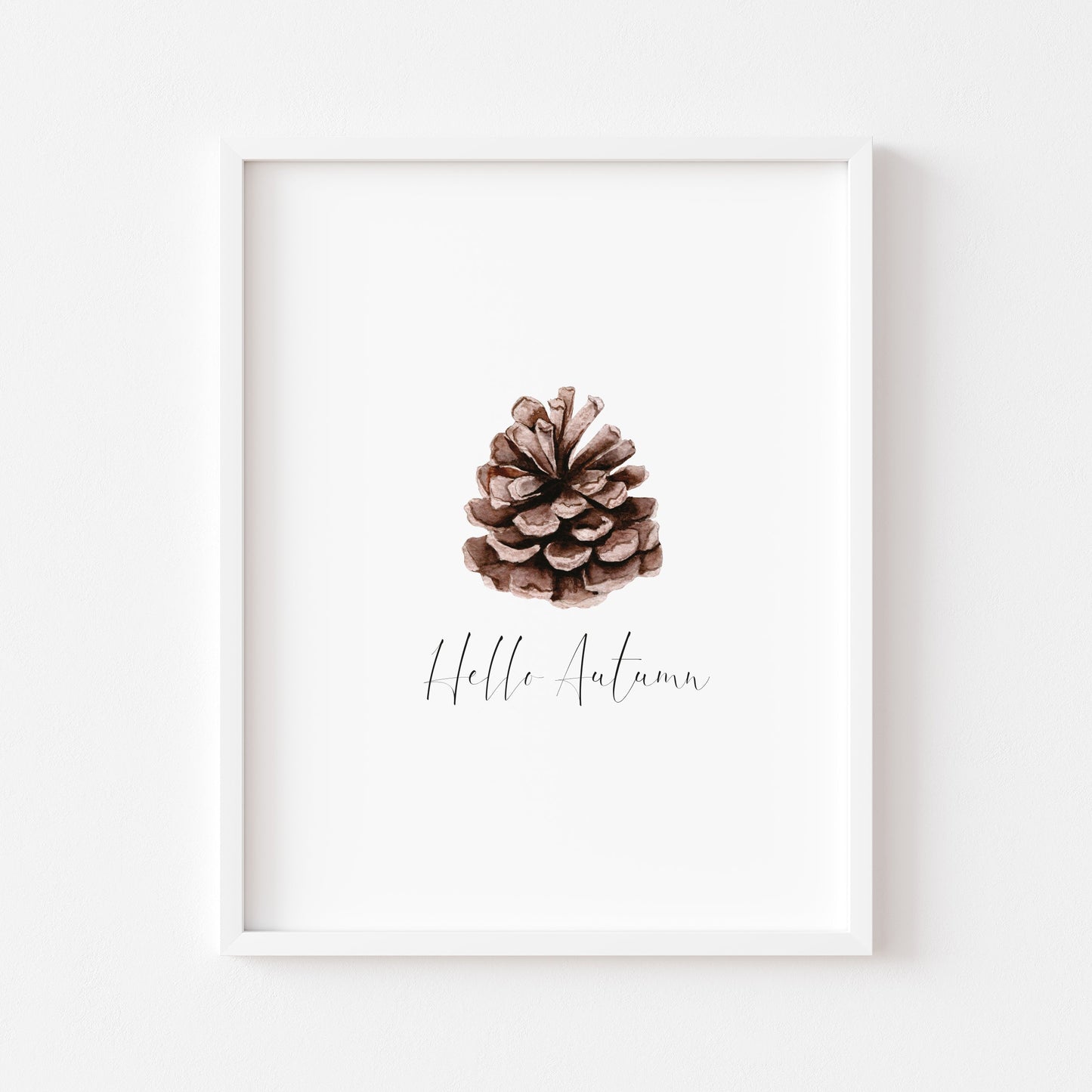 Hello Autumn watercolour pine cone seasonal fall unframed wall art poster print