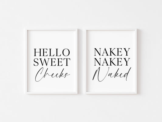 Set of 2 bathroom prints, Hello sweet cheeks, nakey nakey nakey set of bathroom unframed wall art poster prints, set of bathroom wall art