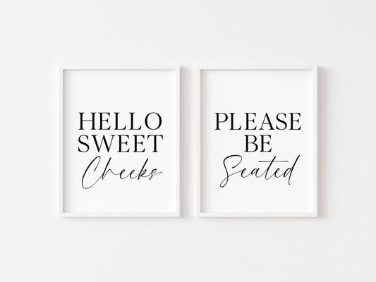 Set of 2 bathroom prints, Hello sweet cheeks, Please be seated set of bathroom unframed wall art poster prints, set of bathroom wall art