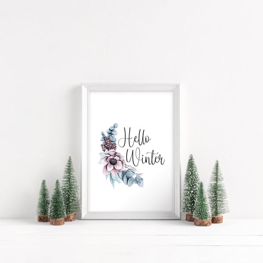 Hello winter seasonal floral bouquet Xmas seasonal unframed wall art poster print