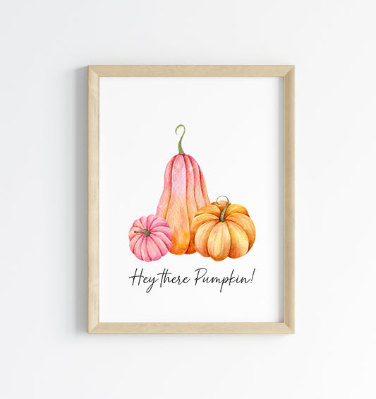 Hey there pumpkin pink & orange pumpkins seasonal unframed wall art poster print