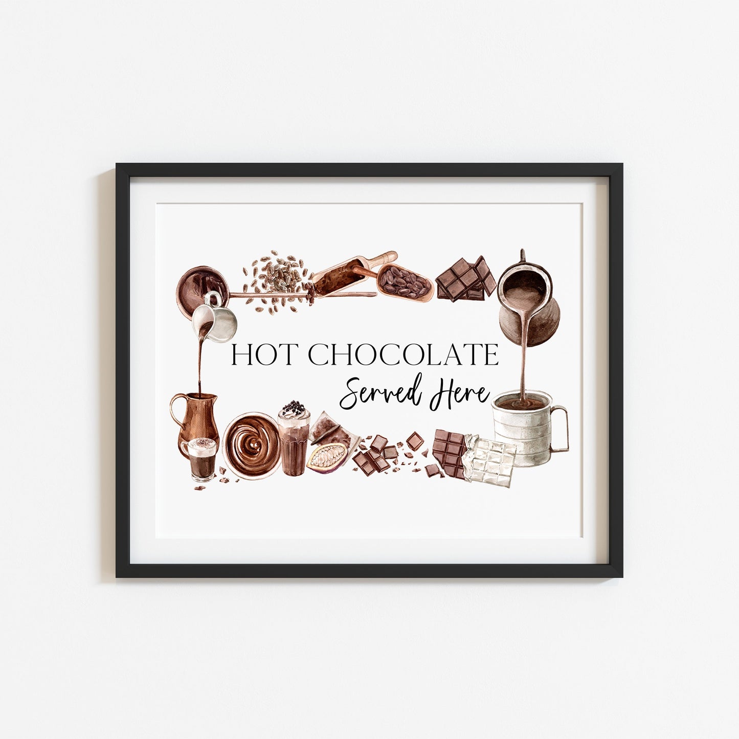 Hot chocolate served here watercolour chocolate frame wreath seasonal unframed wall art poster print