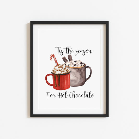 Tis the season for hot chocolate red watercolour Christmas seasonal unframed wall art poster print