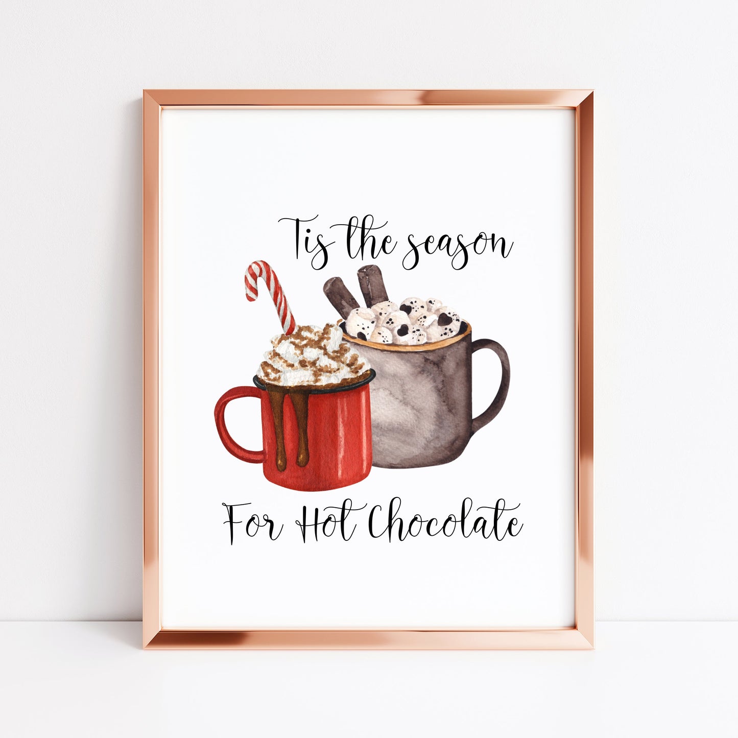 Tis the season for hot chocolate red watercolour Christmas seasonal unframed wall art poster print