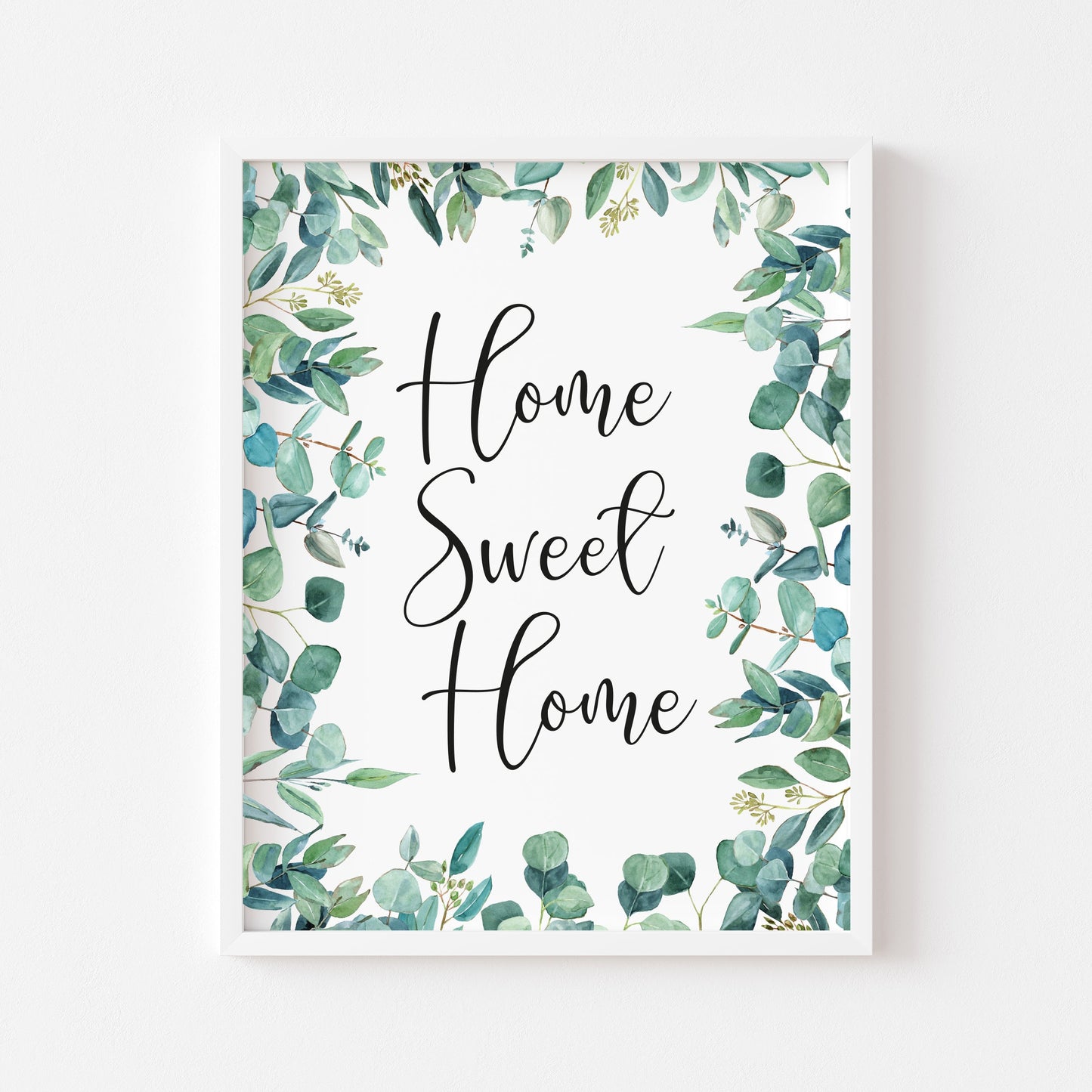 Home sweet home botanical eucalyptus greenery unframed print unframed wall art poster print