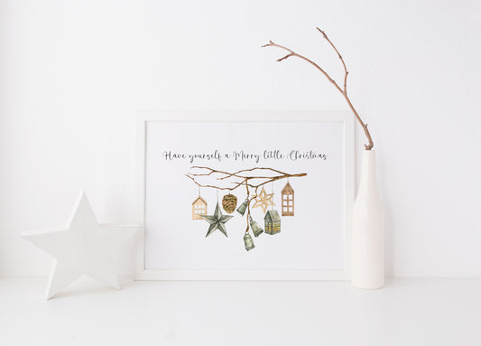 Have yourself a Merry Little Christmas landscape hanging decorations landscape unframed wall art poster print