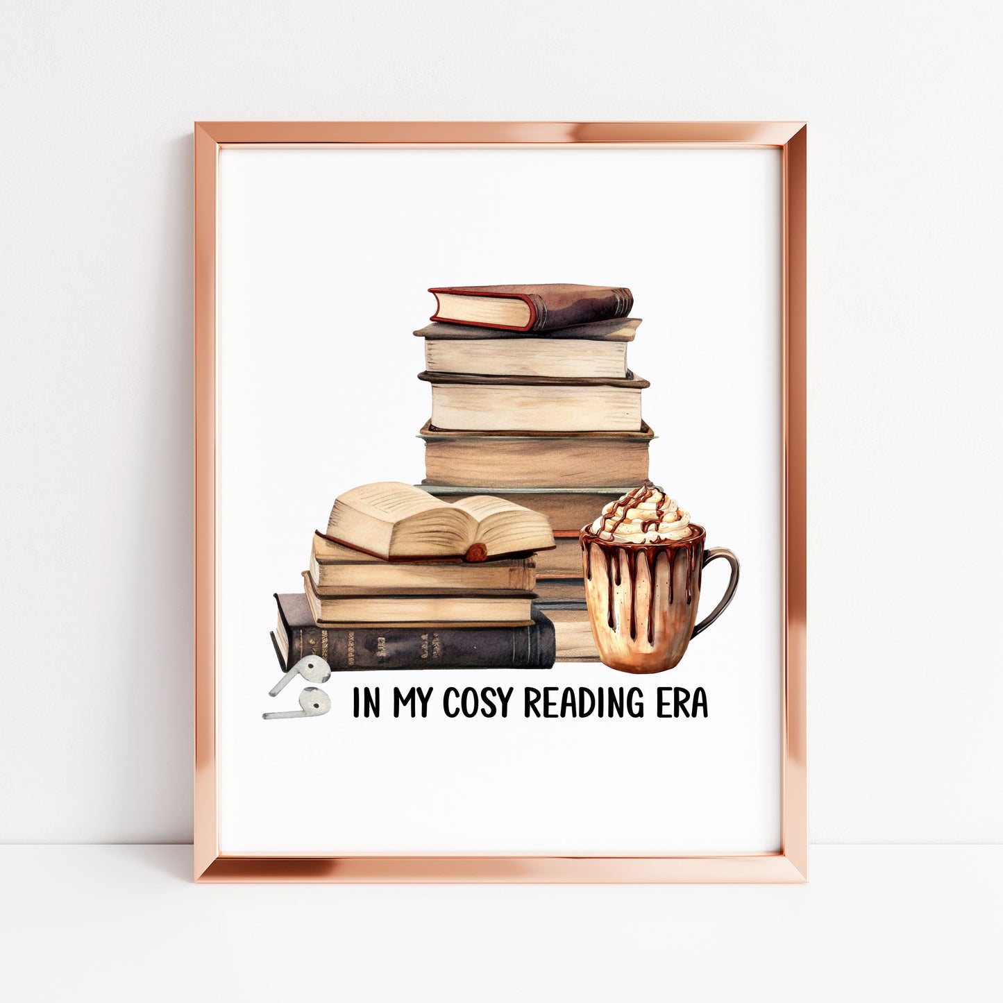 Book print, In my Book Era cosy reading book air pods hot drink Lover Wall Art (unframed)