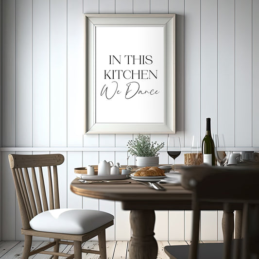 In this kitchen we dance stylish kitchen typography unframed wall art poster print