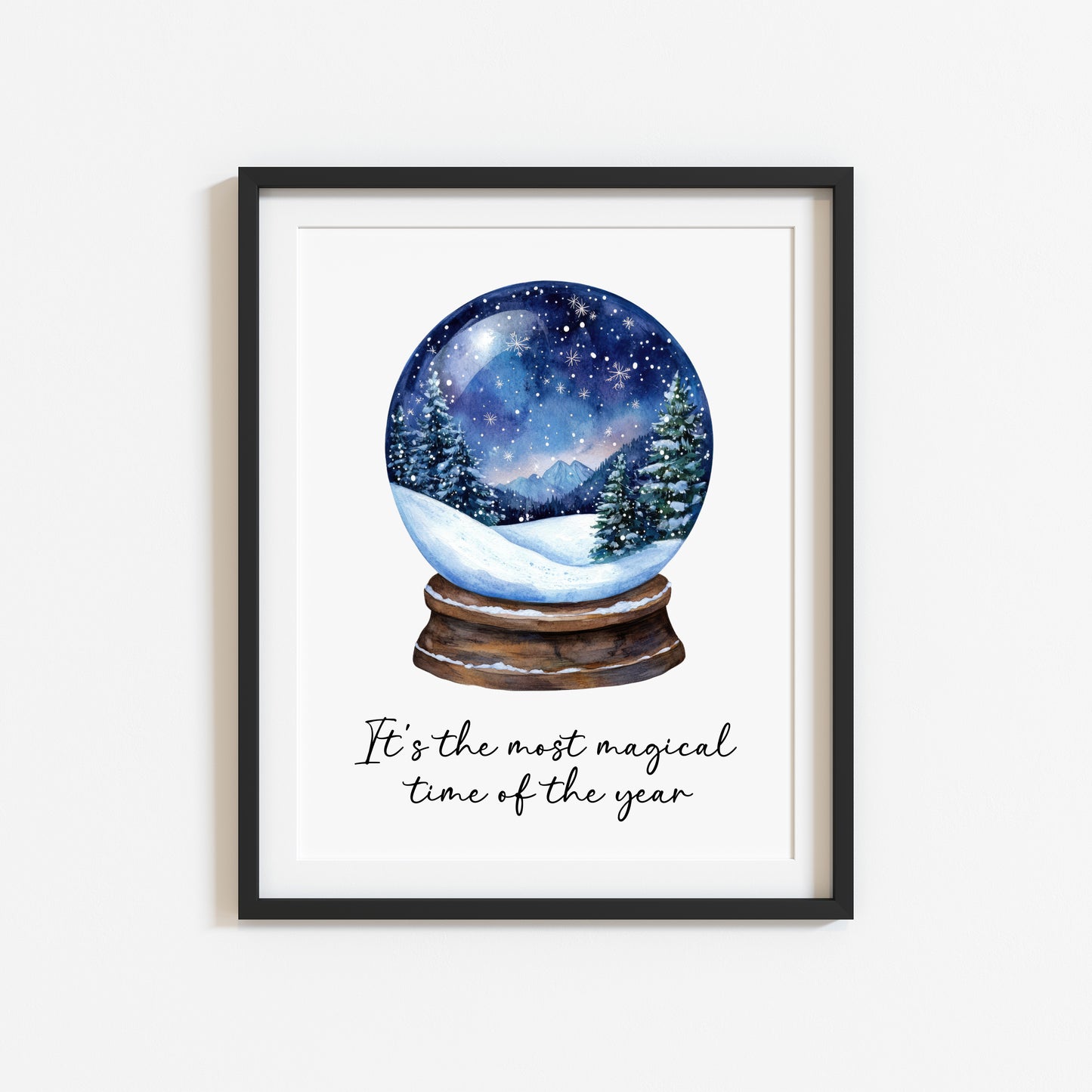 It's the most magical time of the year xmas snow globe blue seasonal Christmas winter unframed wall art poster print
