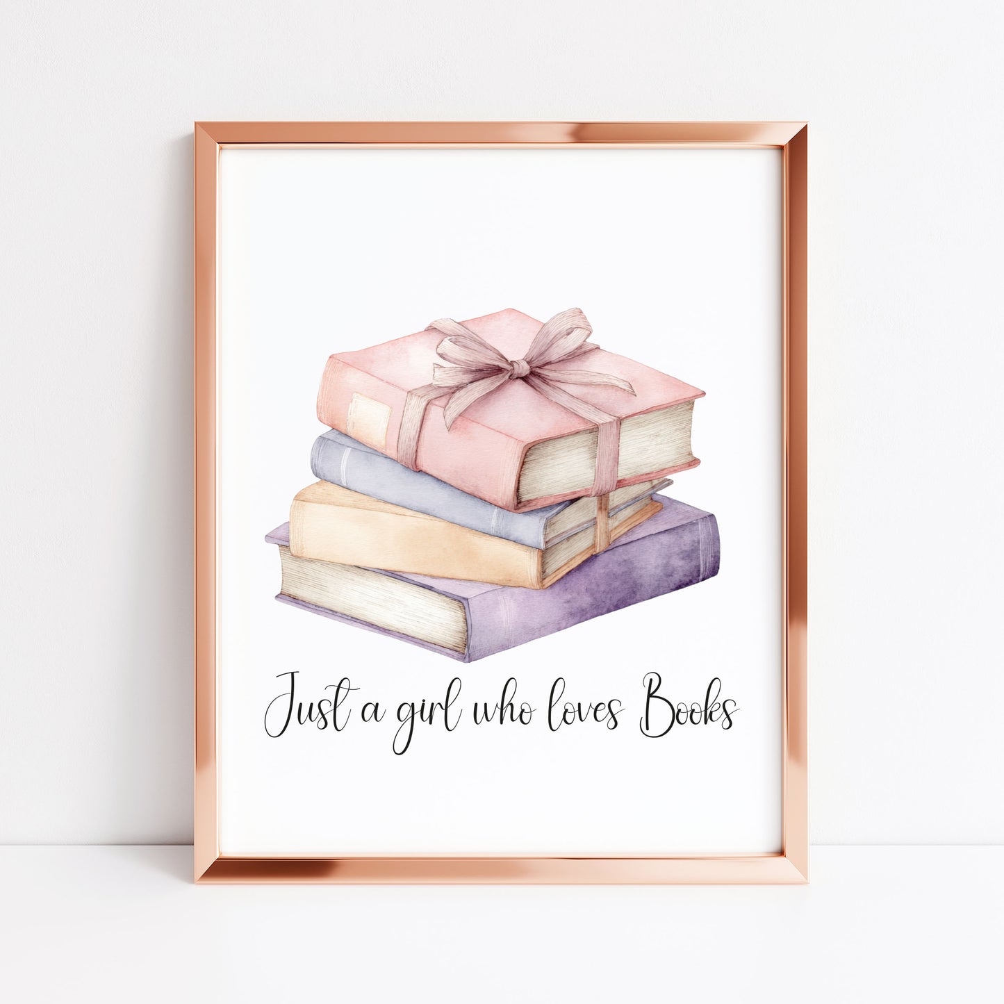 Book print, Just a girl who loves books, pink purple stack reading Lover Wall Art (unframed)