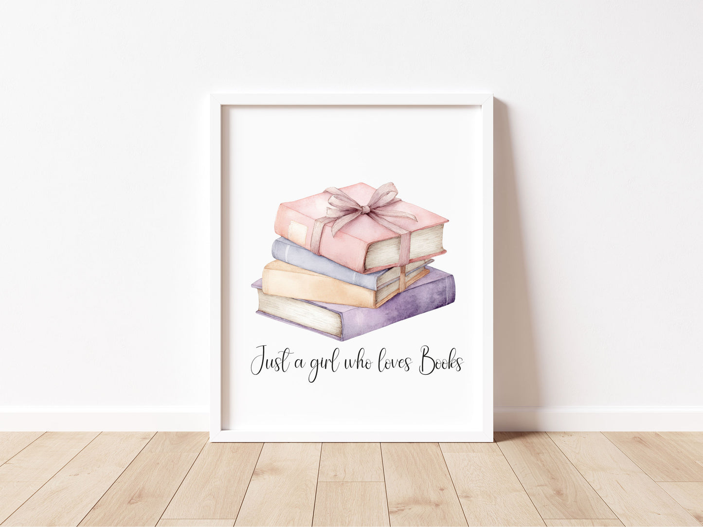 Book print, Just a girl who loves books, pink purple stack reading Lover Wall Art (unframed)